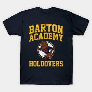 Barton Academy Holdovers T-Shirt